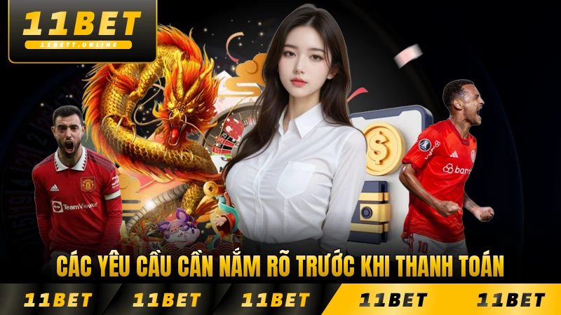 Các yêu cầu cần nắm rõ trước khi thanh toán để tránh sai sót